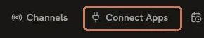 **Workspace.** "Connect Apps": things the agent drives.
